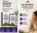 O Desafio de 24 Dias para reorganizar sua alimentação!!