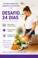 O Desafio de 24 Dias para reorganizar sua alimentação!!